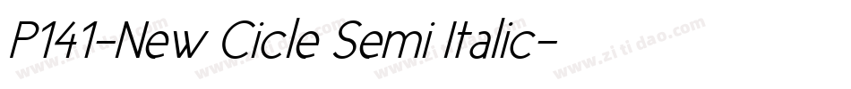 P141-New Cicle Semi Italic字体转换